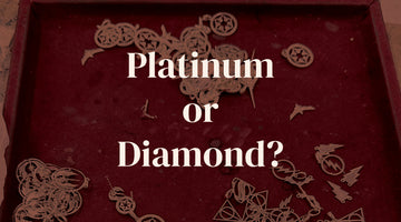 Platinum or Diamond: Which One Will Leave Your Wallet Weeping?