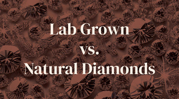 Lab-Grown vs. Natural Diamonds: A Sparkling Showdown